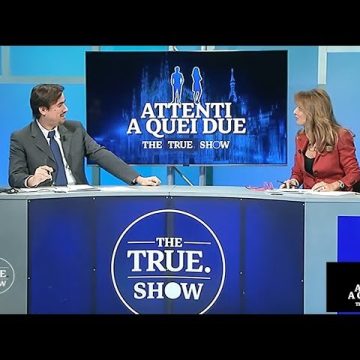 «Attenti a quei due» – The True Show – Quarta puntata: 3 dicembre 2020