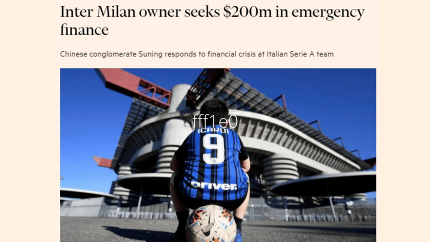 Il Financial Times mette nel mirino l’impero Suning (e l’Inter)
