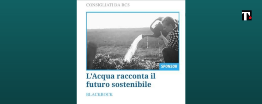 Blackrock punta su una nuova risorsa: l’acqua