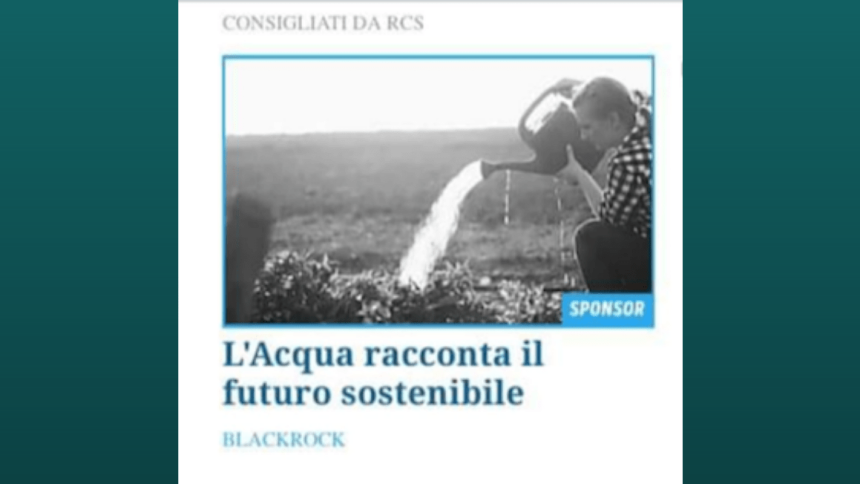 blackrock acqua ad rcs Blackrock punta su una nuova risorsa: l’acqua