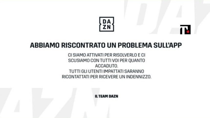 Dazn down, è caos tra partite invisibili e app mute. L’azienda costretta alle scuse