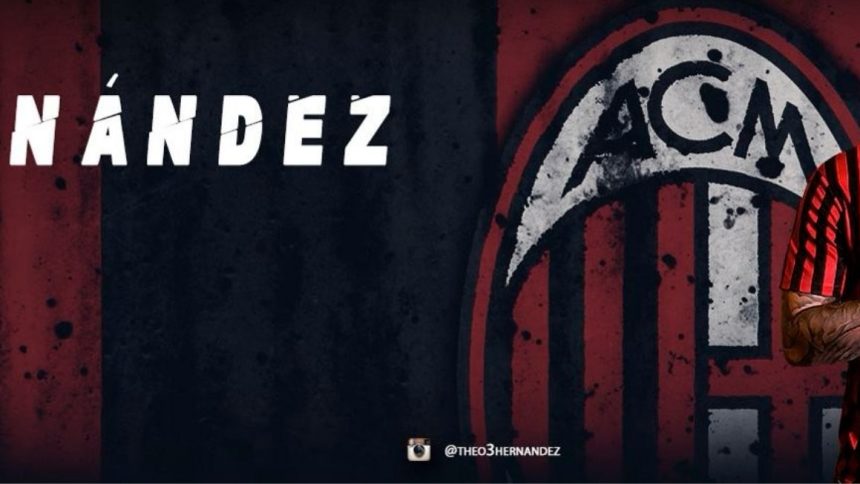 Theo Hernandez rinnovo Theo Hernandez rinnovo