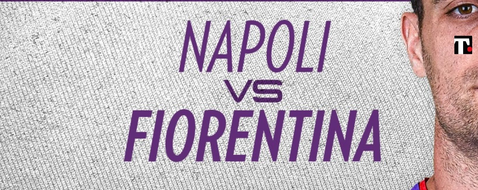Coppa Italia, Napoli Fiorentina dove vederla