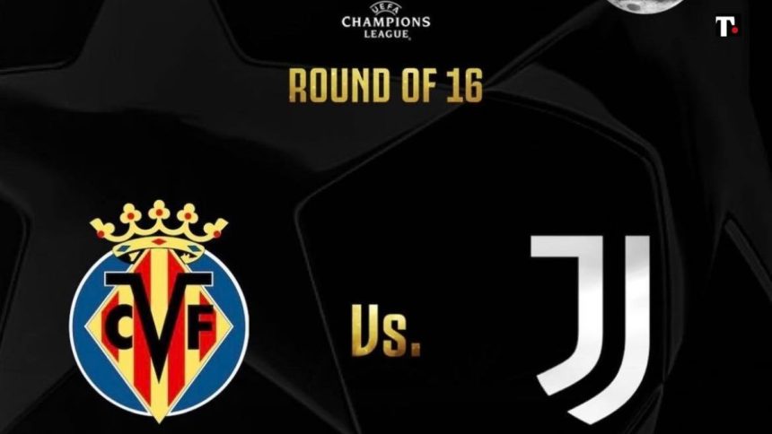 champions league villarreal juventus dove vederla