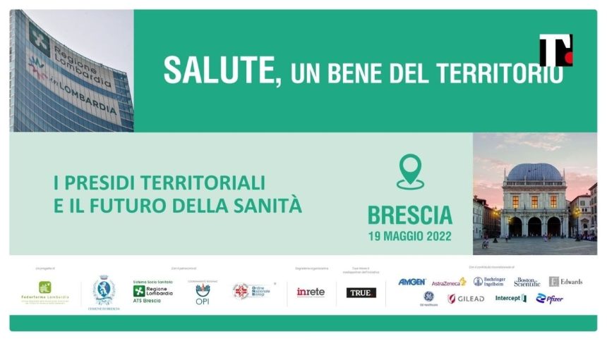 A Brescia la seconda tappa del roadshow “Salute, un bene del territorio”