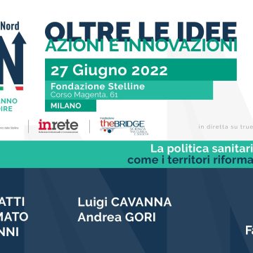 La politica sanitaria delle idee: come i territori riformano il welfare. Il panel di Sdn