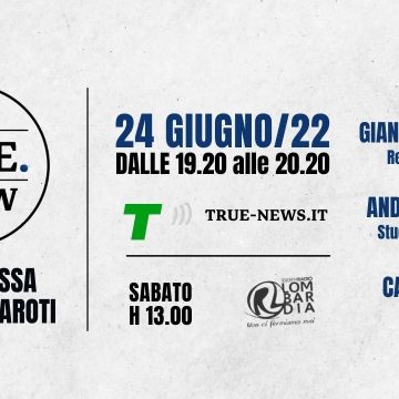 The True Show venerdì 24 giugno: la situazione sanitaria post emergenza al centro del dibattito