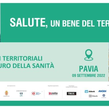 Torna il roadshow “Salute, un bene del territorio”: si riparte il 9 settembre da Pavia