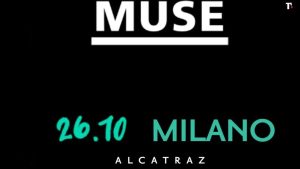 Muse all'Alcatraz