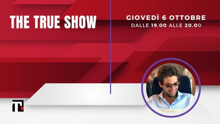 The True Show: l’approfondimento su Twitch con ospite Giacomo Salvini