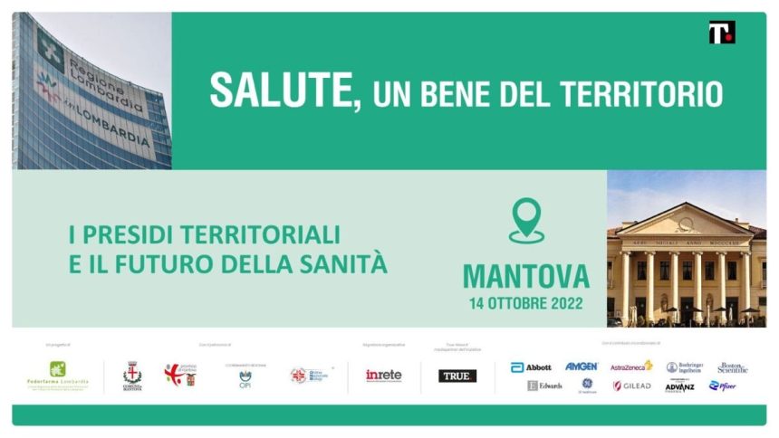 Il roadshow “Salute, un bene del territorio” arriva a Mantova: appuntamento venerdì 14 ottobre