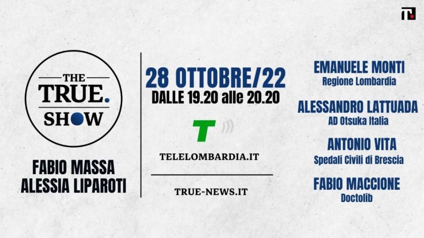 The True Show venerdì 28 ottobre: al centro salute mentale e sostenibilità