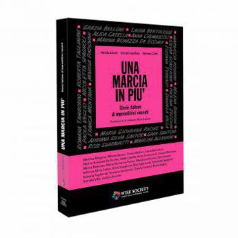 example-13 Libri: dal salone di parrucchiera al 'sogno' Porta Nuova, la storia di Alida Catella in 'Una marcia in più'
