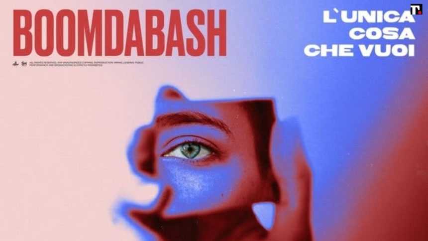 Boomdabash, "L'unica cosa che vuoi"