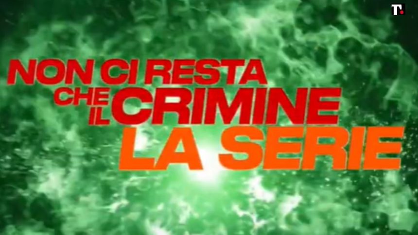 Non ci resta che il crimine - la serie