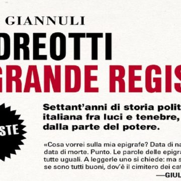 L’Italia ai piedi del Divo: Giannuli racconta la storia di Giulio Andreotti