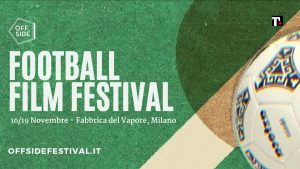 Calcio, film e talk: anche True torna in campo insieme a Offside Film Festival