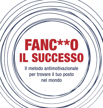 La grande balla del successo e dei motivatori