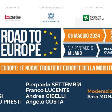 Direzione Nord 06 maggio 2024 panel 11.00 Smart Road to Europe: le nuove frontiere europee della mobilità a Direzione Nord
