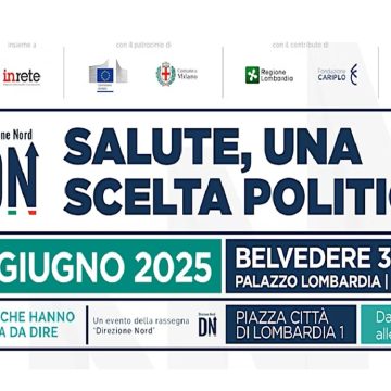 “Salute, una scelta politica”: la 26esima edizione di Direzione Nord