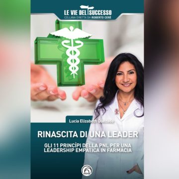 Progetto senza titolo Come diventare leader in farmacia: il libro di Lucia Elizabeth Quezada
