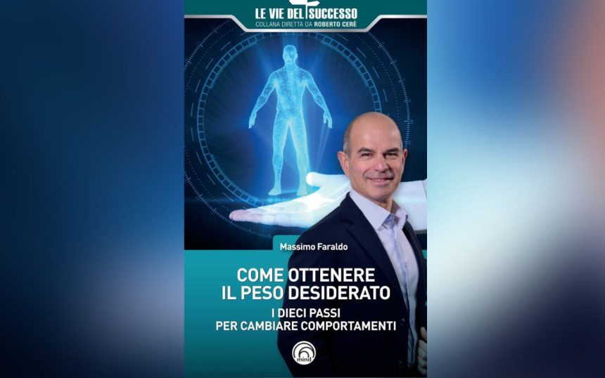 Come ottenere il peso desiderato: il manuale di Massimo Faraldo